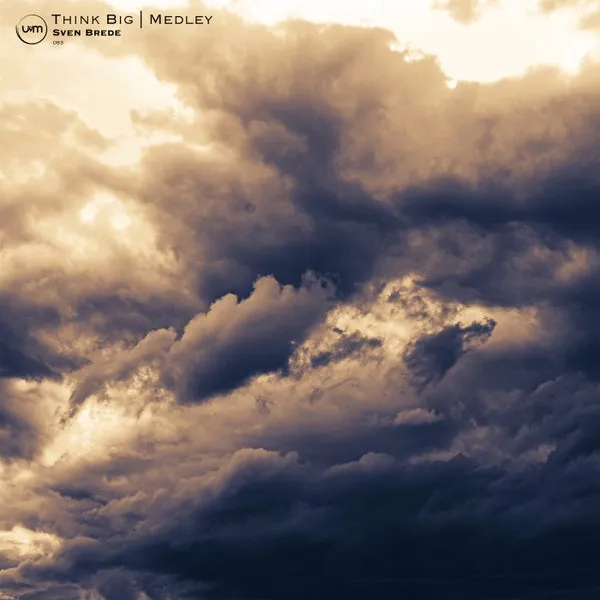 Sven Brede - Think Big Medley [Unvirtual Music]