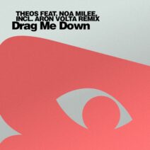 THEOS, Noa Milee - Drag Me Down [Blink]