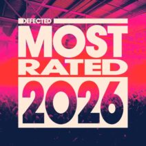 VA - Defected presents Most Rated 2026 [Defected]