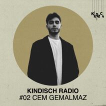 VA - Kindisch Radio by Cem Gemalmaz [Kindisch]