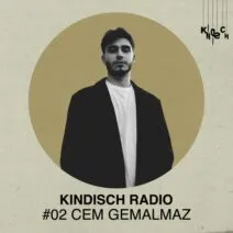 VA - Kindisch Radio by Cem Gemalmaz [Kindisch]