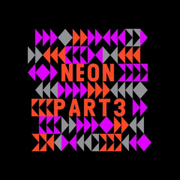 VA – Neon, Pt. 3