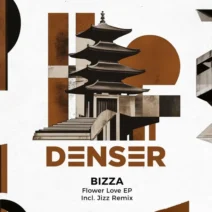 BizZa - Flower Love [DENSER]
