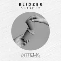 BlidZer - Shake It [ARTEMA RECORDINGS]