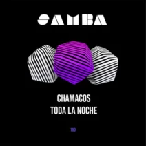 Chamacos - Toda La Noche [SAMBA]
