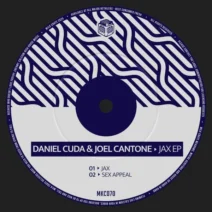 Daniel Cuda, Joel Cantone - Jax EP [Milk Crate]