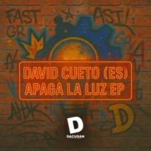 David Cueto (ES) - Apaga La Luz EP [Dacusan]