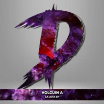 Holguin A - La Jeta EP [Duff Music]