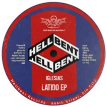 Iglesias - Latido EP [Hellbent Records]