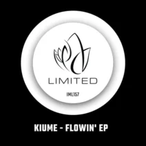 Kiume - Flowin' EP [Innocent Music]