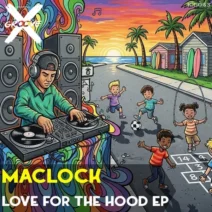 Maclock - Love for the Hood [Incorrect Groove]