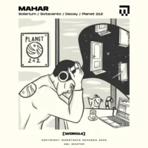 Mahar - Planet 212, Pt. 1 [Worst Date Records]