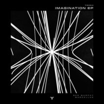Marcellus (UK), Ben Murphy - Imagination EP [TORO REC]