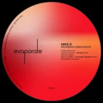 Mike.D - Necesidad Compulsiva [Evaporate 蒸發]
