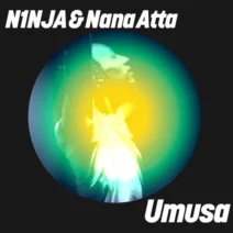 N1NJA, Nana Atta - Umusa (feat. Nana Atta) [Get Physical Music]