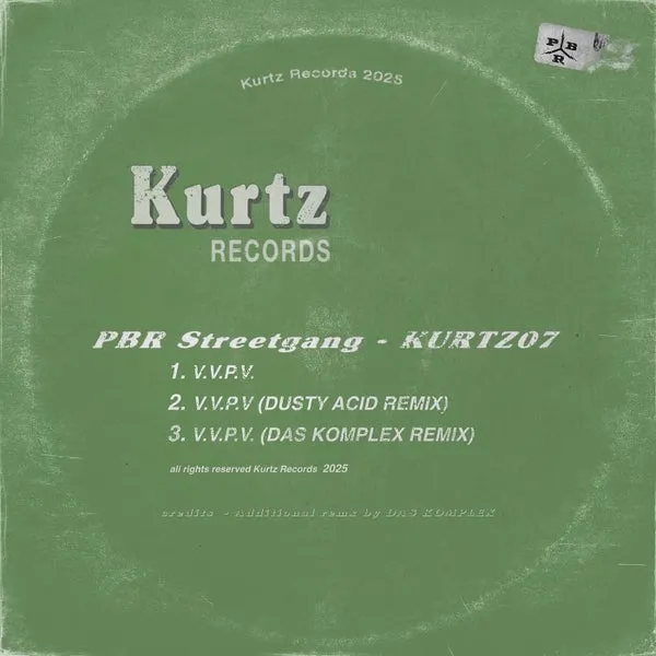 PBR Streetgang - V.V.P.V. [KURTZ Records]