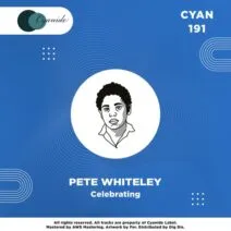 Pete Whiteley - Celebrating [Cyanide]