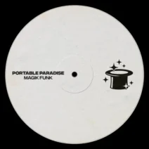 Portable Paradise - Magik Funk [Heatzone Records]