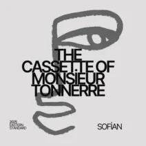 Sofian - The Cassette Of Monsieur Tonnerre [Moodmusic]