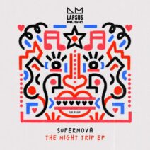 Supernova - The Night Trip (Extended Mixes) [Lapsus Music]