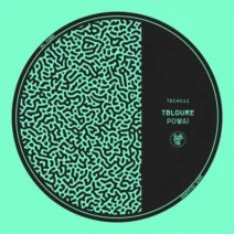 Tbloure - POWA! [Techords]