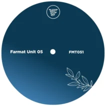 VA - Farmat Unit 05 [Farmat]