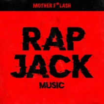 Angelo Ferreri, Pietro Over Jack - Mother Flash [RAP JACK MUSIC]
