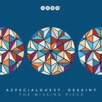 Azpecialguest, DeSaint - The Missing Piece [3000 Grad Records]