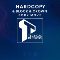 Block & Crown, Hardcopy - Body Move [Tectical]