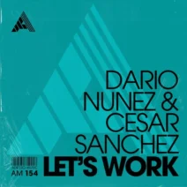 Dario Nunez, CESAR SANCHEZ - Let's Work - Extended Mix [Adesso Music]