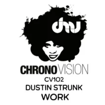 Dustin Strunk - Work [Chronovision Ibiza]