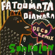 Fatoumata Diawara - Sonkolon (DECO Remix) [MoBlack Records]