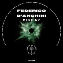 Federico D'Anchini - Mystery EP [Layers of Truth records]