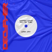 Liam Jay - Worst Days All Of This [Decypher]