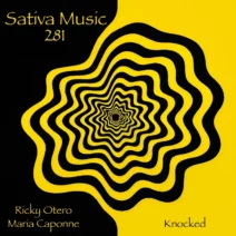 Ricky Otero, Maria Caponne - Knocked [Sativa Music]