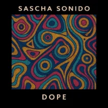 Sascha Sonido - Dope [Straight Ahead Music]
