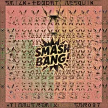 Smilk, Hoodat - Nesquik [Smash Bang Records]