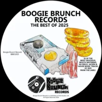 VA - Boogie Brunch Records The Best of 2025 [Boogie Brunch Records]