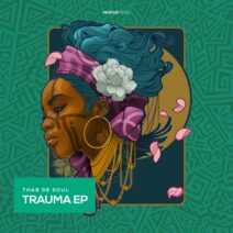 Thab De Soul, TorQue MuziQ, Kat Soul - Trauma [INQ44]