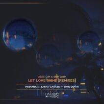 Alex Lur, Dish Dash - Let Love Shine (Remixes) [FM002]