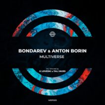 Bondarev, Anton Borin (RU) - Multiverse [WRP005]