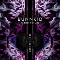 Bunnkid - Retro Future [BLRMPURPLE013]