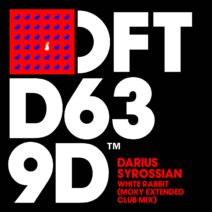 Darius Syrossian - White Rabbit - Moxy Club Mix [DFTD639D2]