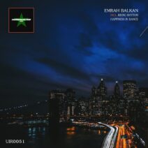 Emrah Balkan - Rising Rhythm [UIR0051]