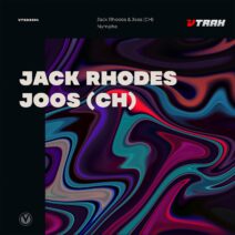 Jack Rhodes, Joos (CH) - Nymphe [VTRAX004]