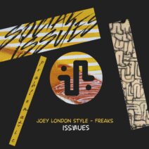 Joey London Style - Freaks [ISS032]