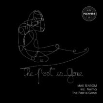 Max TenRoM - The Past Is Gone [PLAY004]