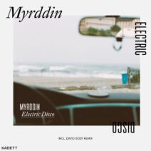 Myrddin - Electric Disco [KADETT009]