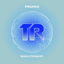 PAGANO - Maelstrom EP [TRSMT184]