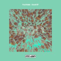 Paul Matic - Doubt EP [PR2021614]